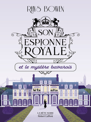 cover image of Son Espionne royale et le mystère bavarois